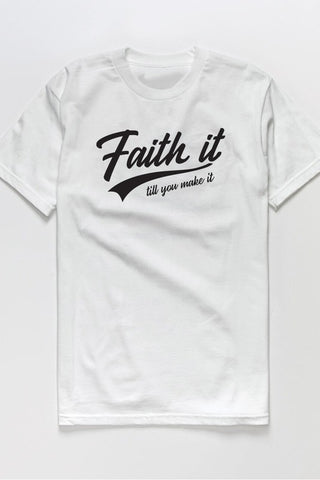 Faith It